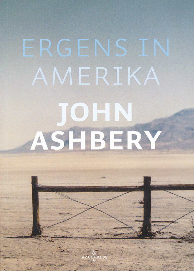 John Ashbery - Ergens in Amerika